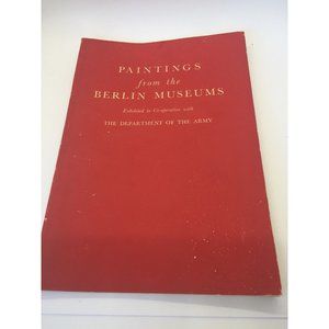 Paintings From Berlin Museums Department Of The Army 1948 Met Museum Of Art